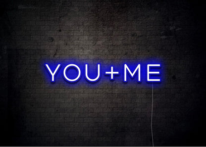 YOU+ME - Neon Sign