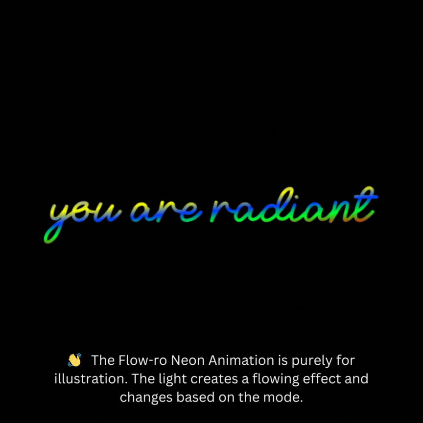 You are radiant | Motivational Neon Signs | Neon Signs for Living Room | Flow-ro Neon Ambient Light | Neon Sign with a flow
