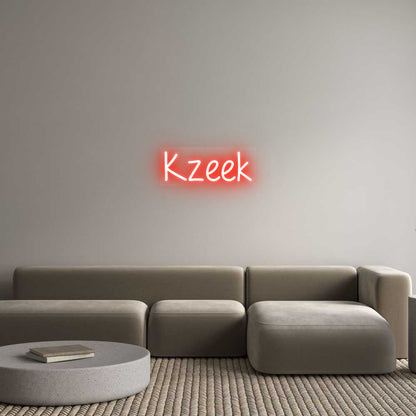 Custom Neon: Kzeek