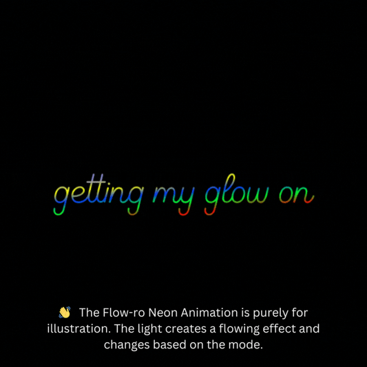 getting my glow on | Gym Neon Signs | Neon Signs for Living Room | Flow-ro Neon Ambient Light | Neon Sign with a flow