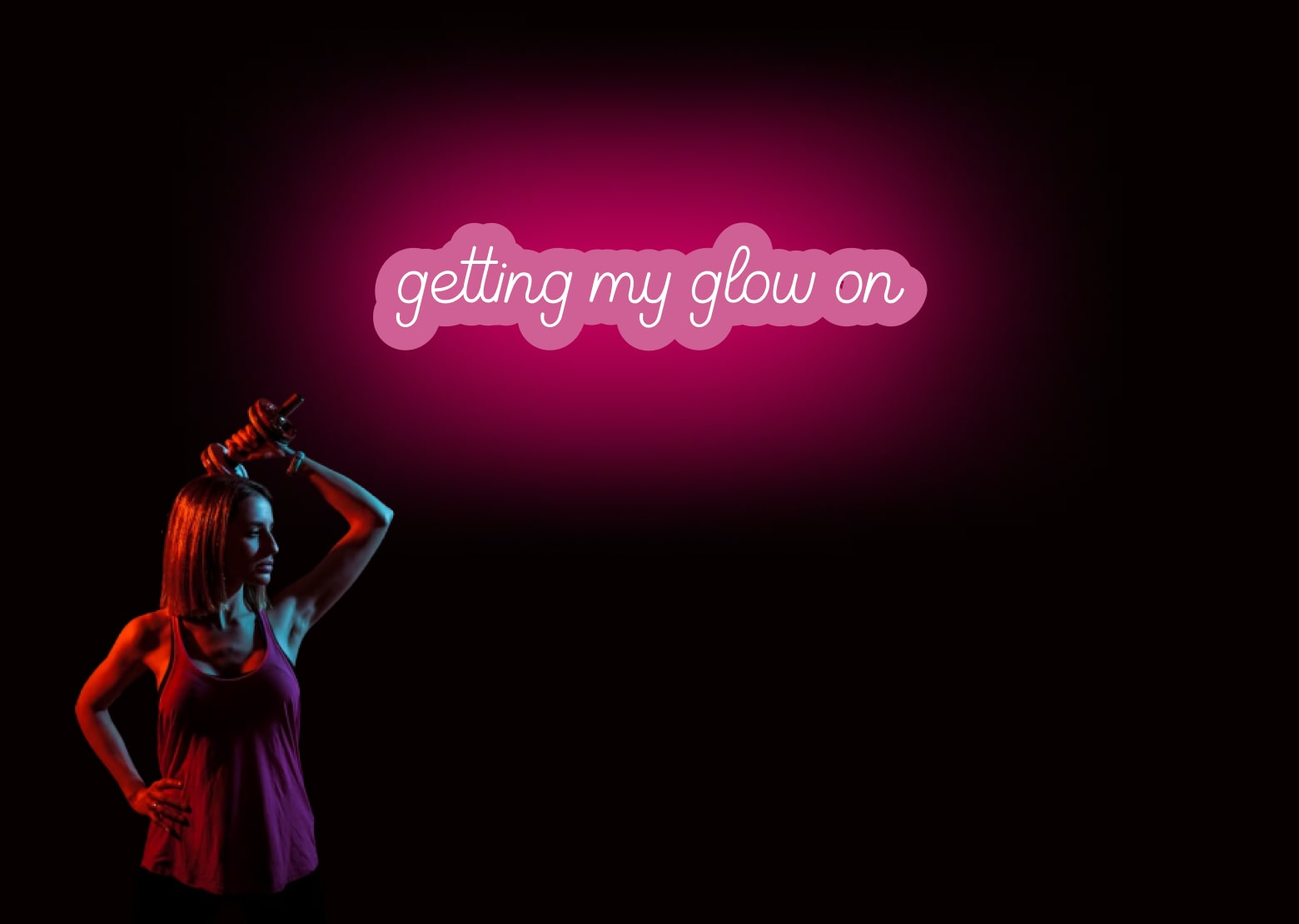 getting my glow on Pink Gym Neon Sign | OMG Neon