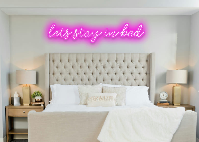 lets stay in bed - Bedroom Neon Signs