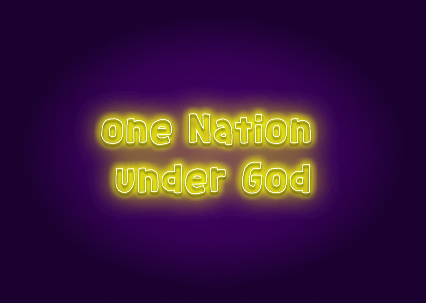 one Nation under God - Neon Sign