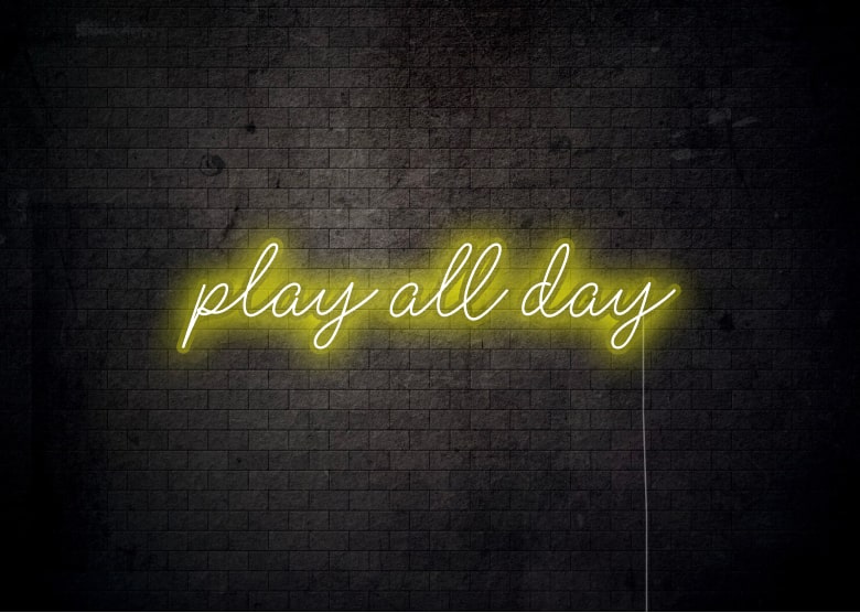 play all day - Gaming Room Neon Sign