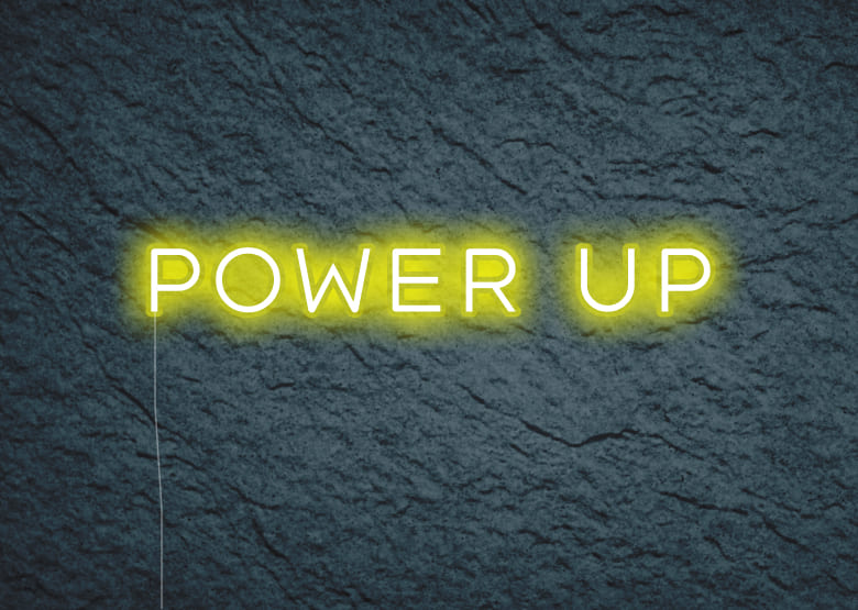 power up - Neon Signs